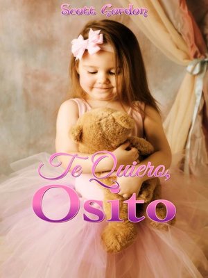 cover image of Te Quiero, Osito